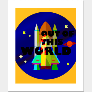 Out of this world Posters and Art